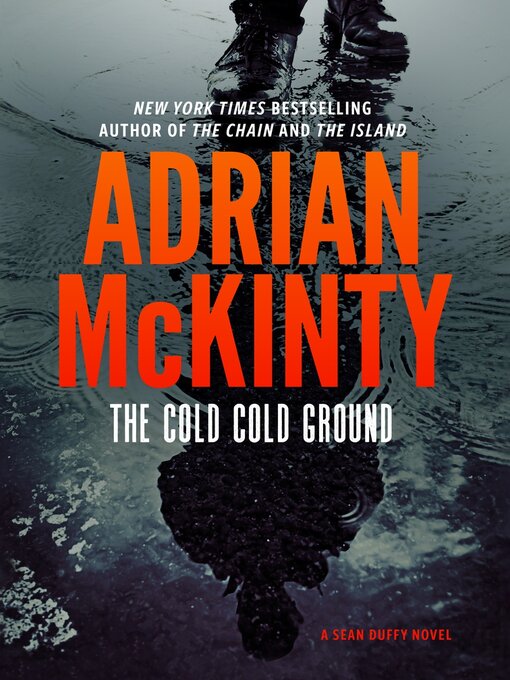 Title details for The Cold Cold Ground by Adrian McKinty - Wait list